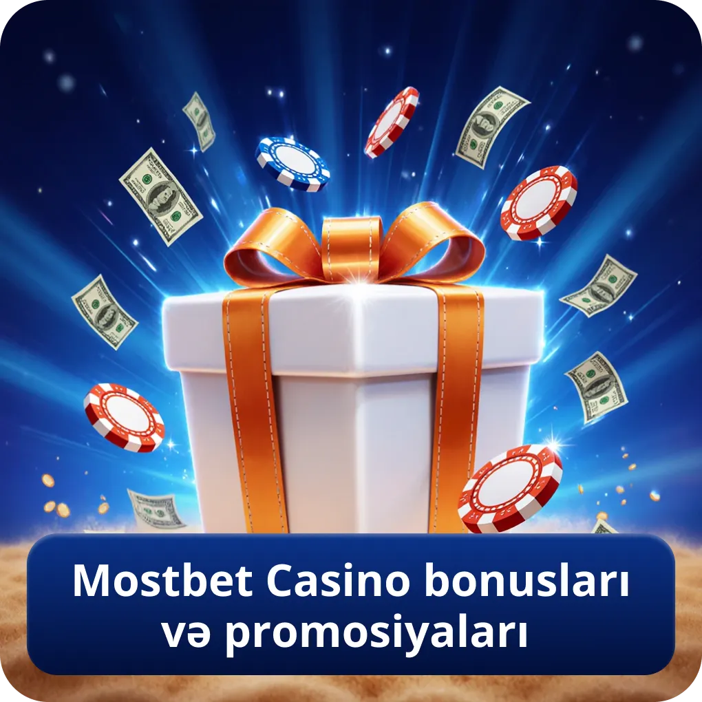 Mostbet Casino bonusları və promosiyaları