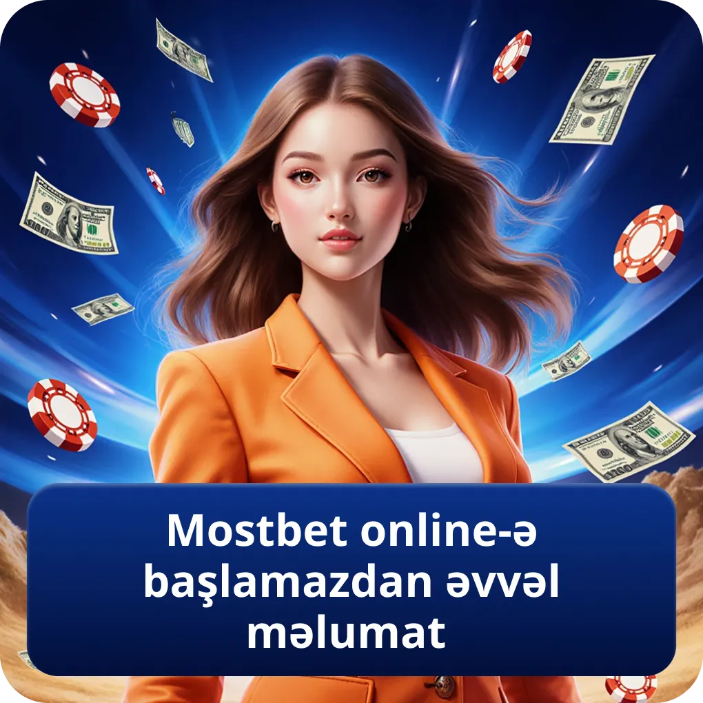 Mostbet online-ə başlamazdan əvvəl məlumat