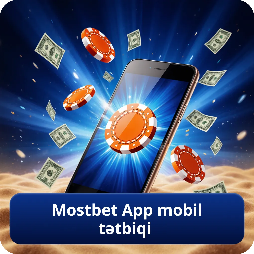 Mostbet App mobil tətbiqi